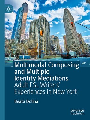 cover image of Multimodal Composing and Multiple Identity Mediations